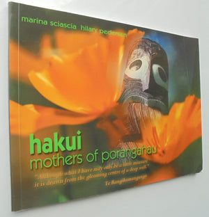 Hakui: Mothers of Porangahau By Marina Sciascia & Hilary Pedersen.