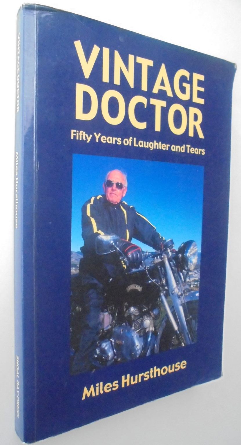 Vintage Doctor Fifty Years of Laughter and Tears. By Miles Hursthouse