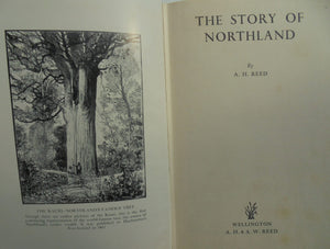 The Story of Northland. By A H Reed (1956)