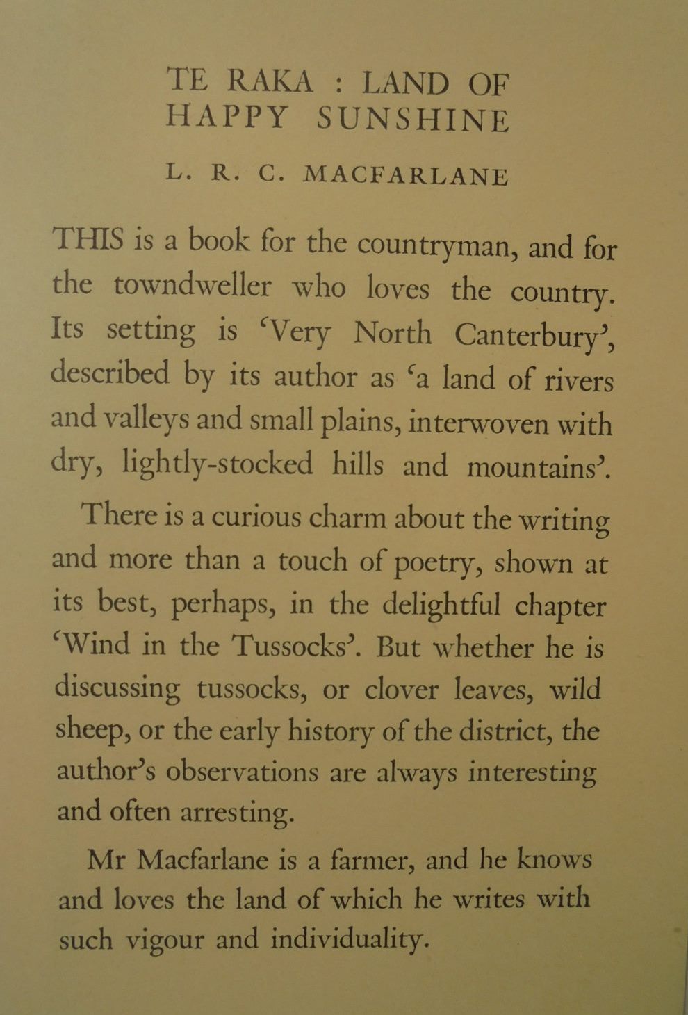 Te Raka: Land of Happy Sunshine. By L.R.C. Macfarlane