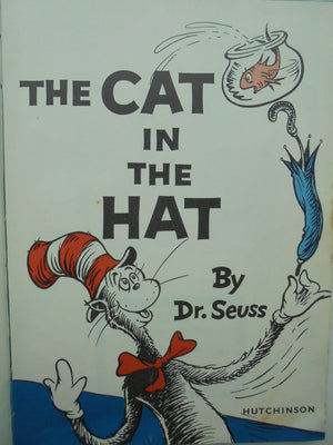 The Cat in the Hat. 1958. By Dr Seuss