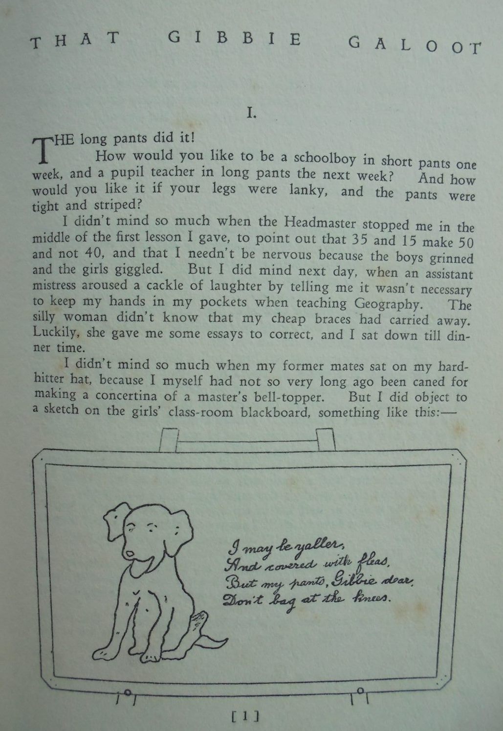 That Gibbie Galoot. The (1924) Tale of a Teacher by H.T.G. [Harry (or Henry) Thomas Gibson].