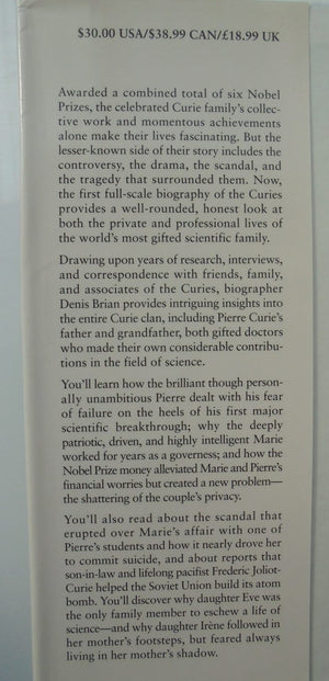 The Curies A Biography of the Most Controversial Family in Science By Denis Brian