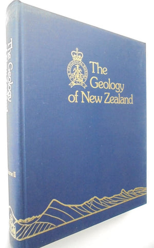 The Geology of New Zealand. 2 Volume set. BY R. P. Suggate and Graeme R. Stevens and M. T. Te Punga.