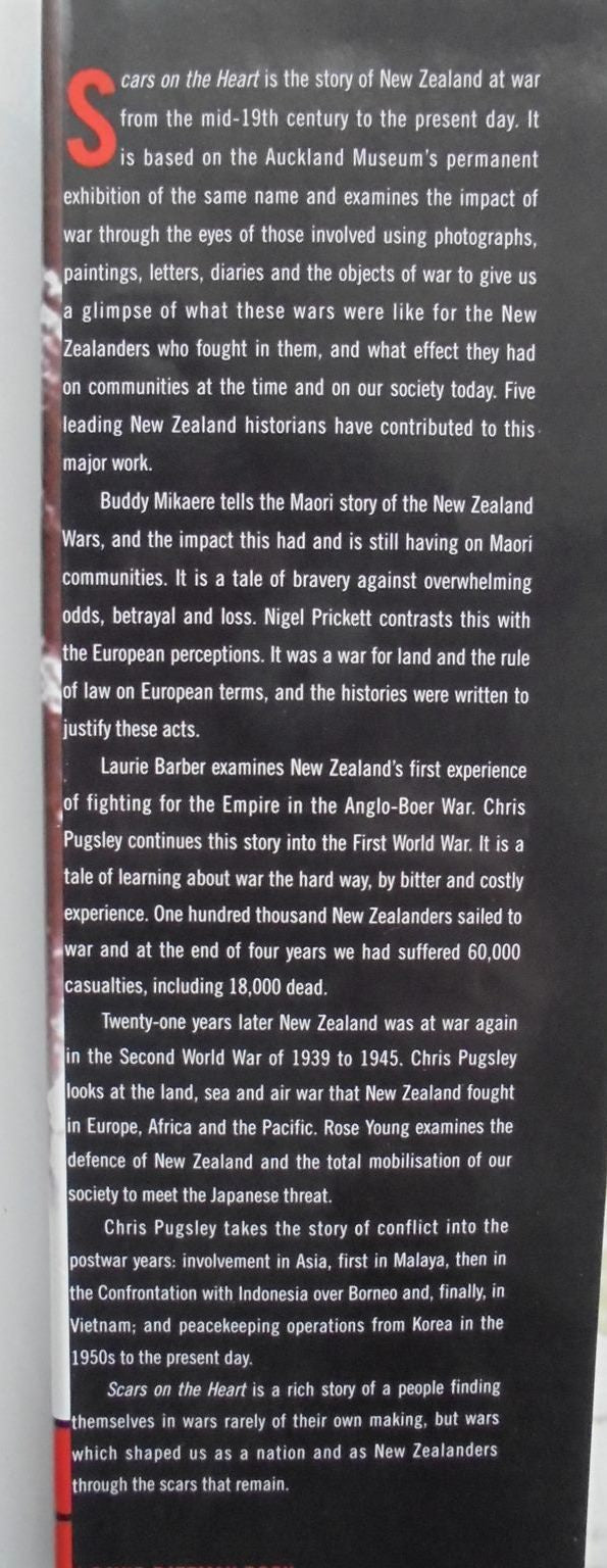 Scars on the Hear. Two Centuries of New Zealand at War By Chris Pugsley.