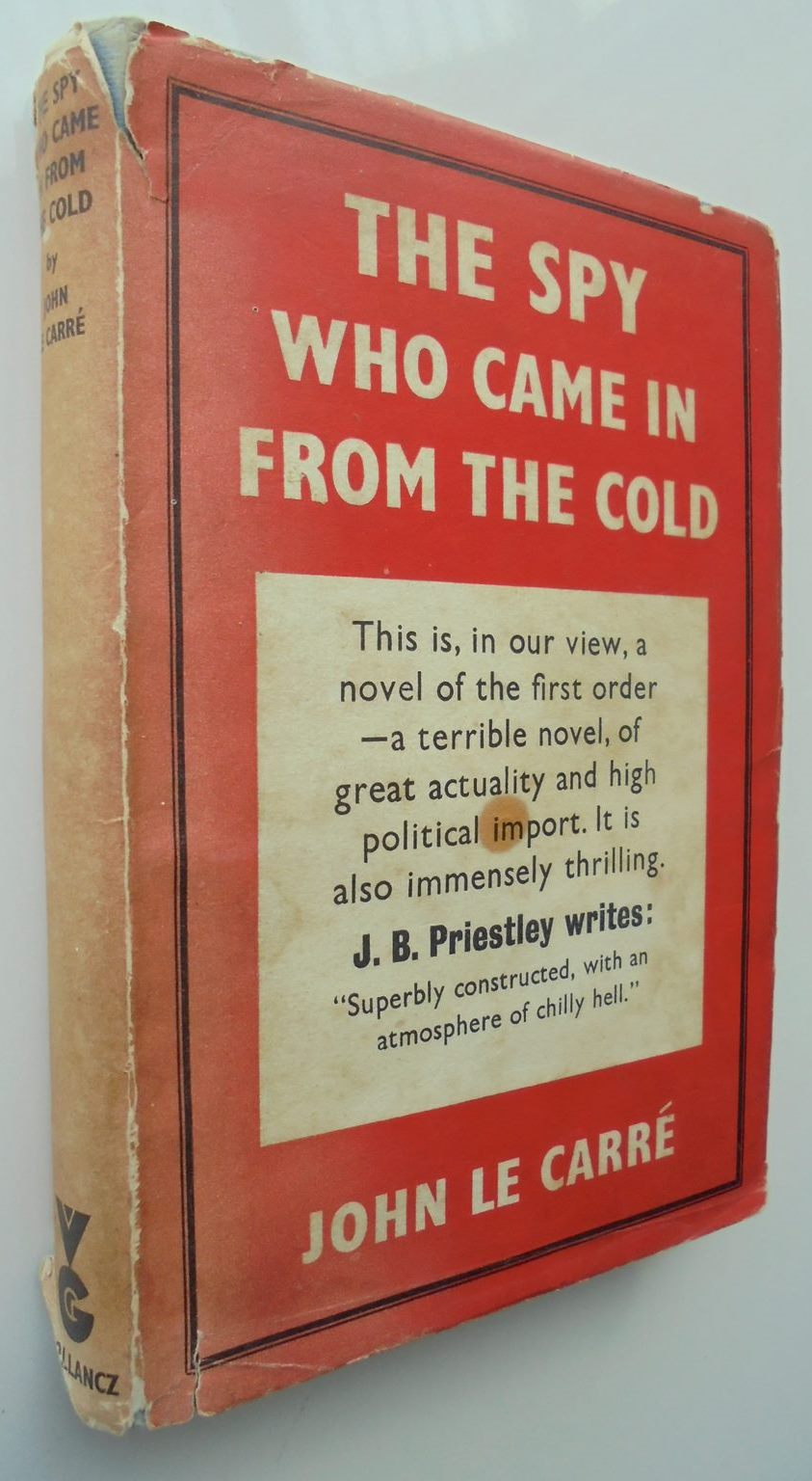 The Spy Who Came in from the Cold. By John Le Carre.