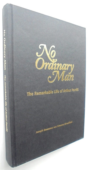 No Ordinary Man The Remarkable Life of Arthur Porritt By Joseph Romanos, Graeme Woodfield