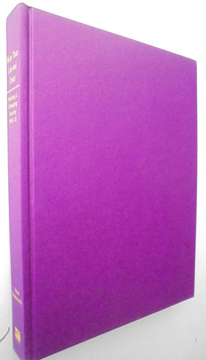 More than Law and Order: Policing a Changing Society, 1945-1992 (The History of Policing in New Zealand) by Butterworth, Susan