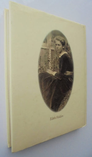 The Country Diary of an Edwardian Lady. By Edith Holden