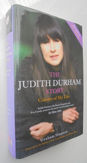 The Judith Durham Story By Graham Simpson. Hardback 1st edition