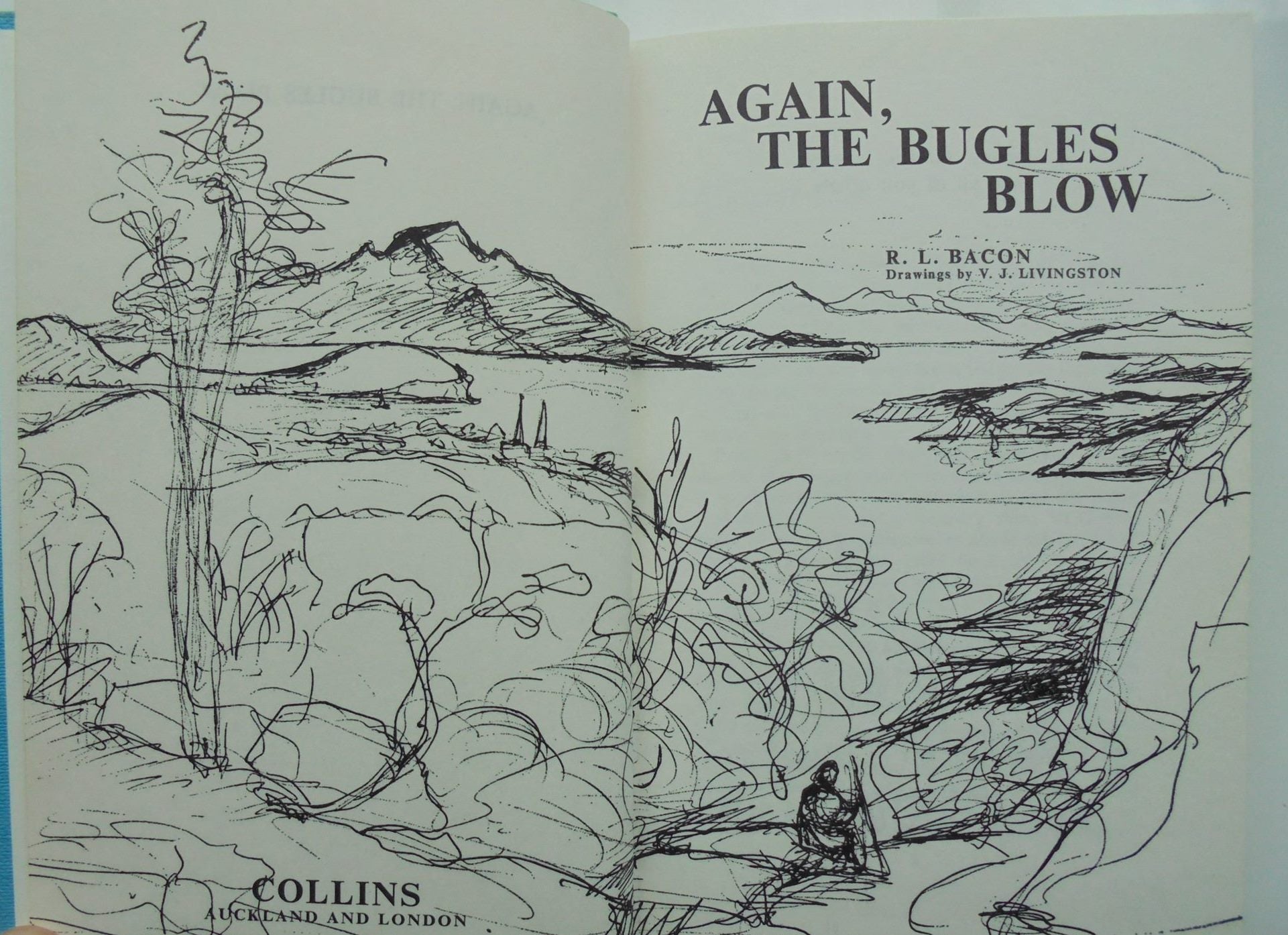 Again the bugles Blow. By R.L. BACON. Hardback 1st edition