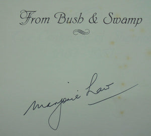 From Bush & Swamp. The Centenary of Shannon 1887 - 1987 by Marjorie D. Law. SIGNED BY AUTHOR.