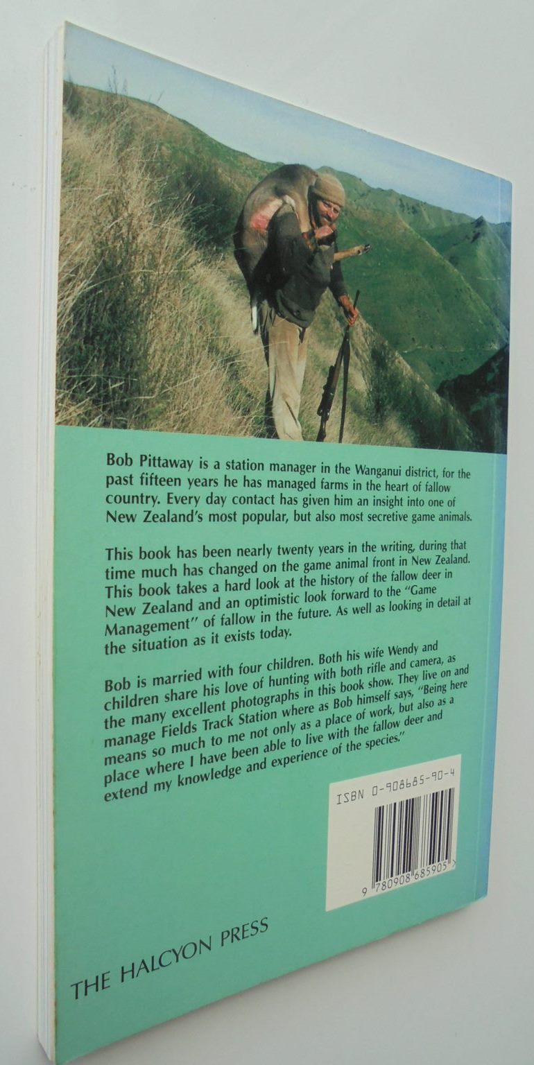 Fallow Deer Hunting in New­ Zealand By Bob Pittaway. SIGNED BY AUTHOR, with a gift inscription to previous owner.