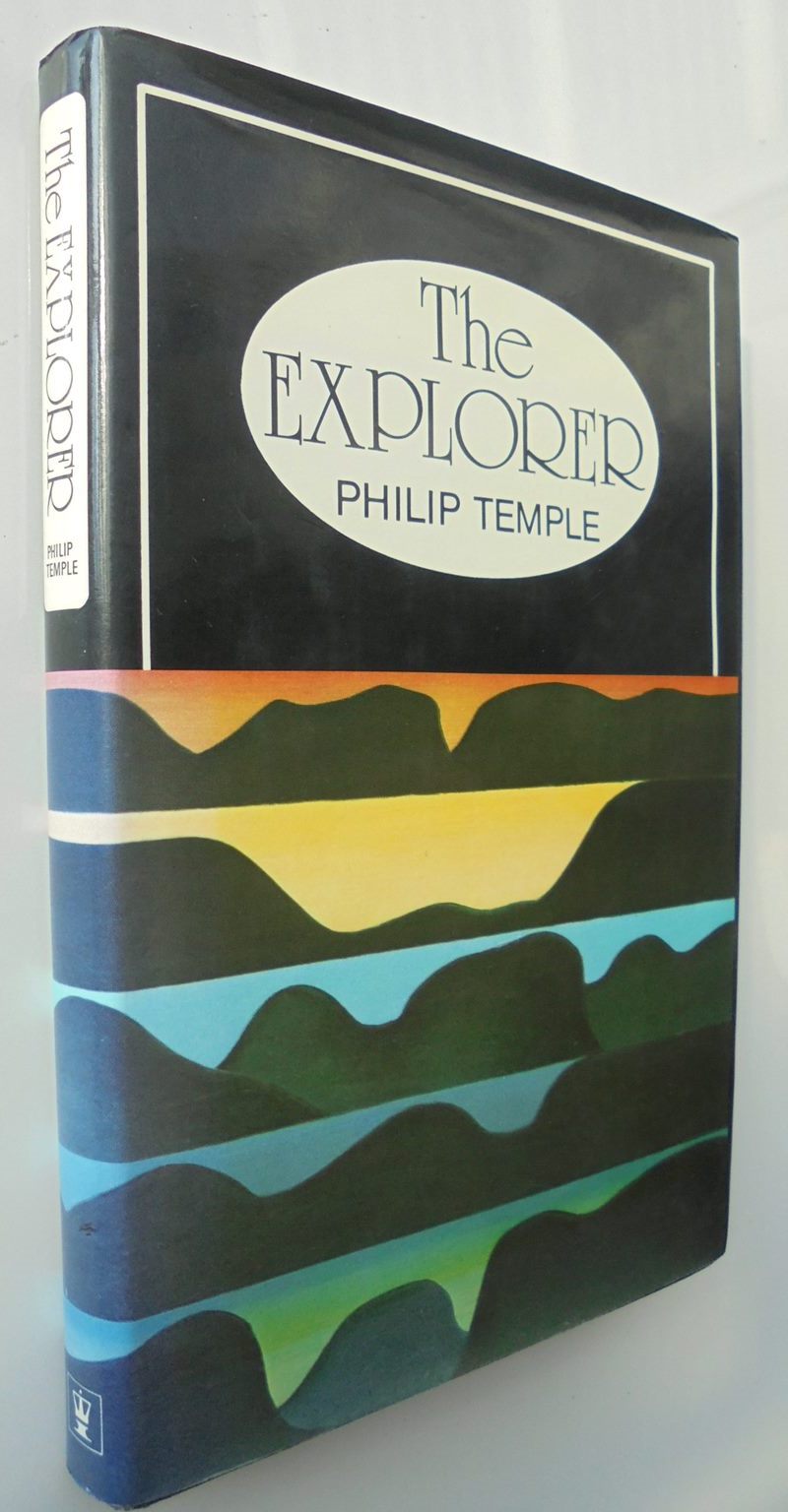 The explorer. by Temple, Philip - Hardback 1st edition