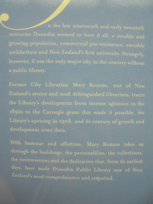 Freedom to Read a Centennial History of Dunedin Public Library BY Mary Ronnie.