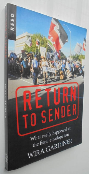 Return to Sender. Happened at the Fiscal Envelope Hui. By Wira Gardiner