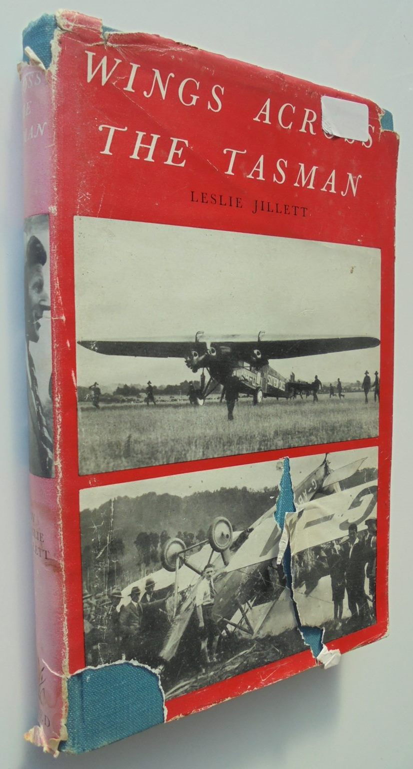 Wings Across the Tasman 1938-1953. By Leslie Jillett