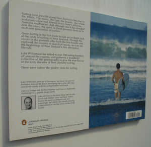 Gone Surfing: The Golden Years of Surfing in New Zealand 1950-1970 by Luke Williamson.