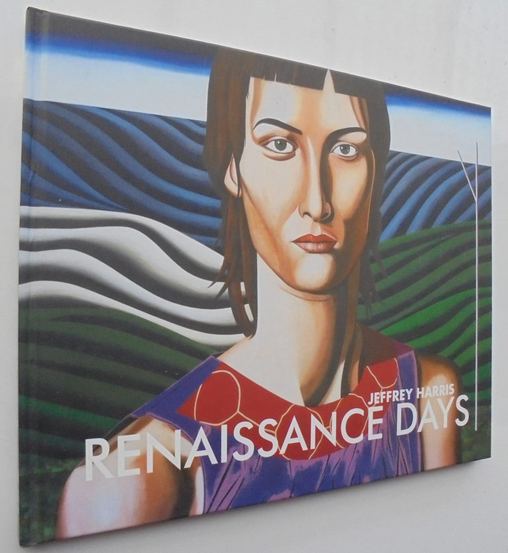 Renaissance Days by Jeffrey Harris. SIGNED BY AUTHOR.