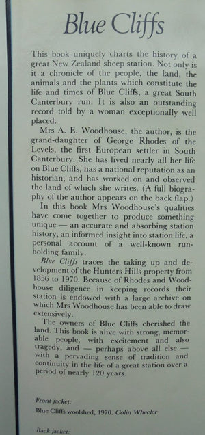 Blue Cliffs the Biography of a South Canterbury Sheep Station 1856-1970.