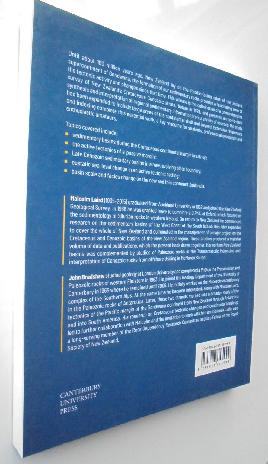 From Gondwana to the Ice Age The geology of New Zealand over the last 100 million years: 2020 By Malcolm Laird, John Bradshaw.
