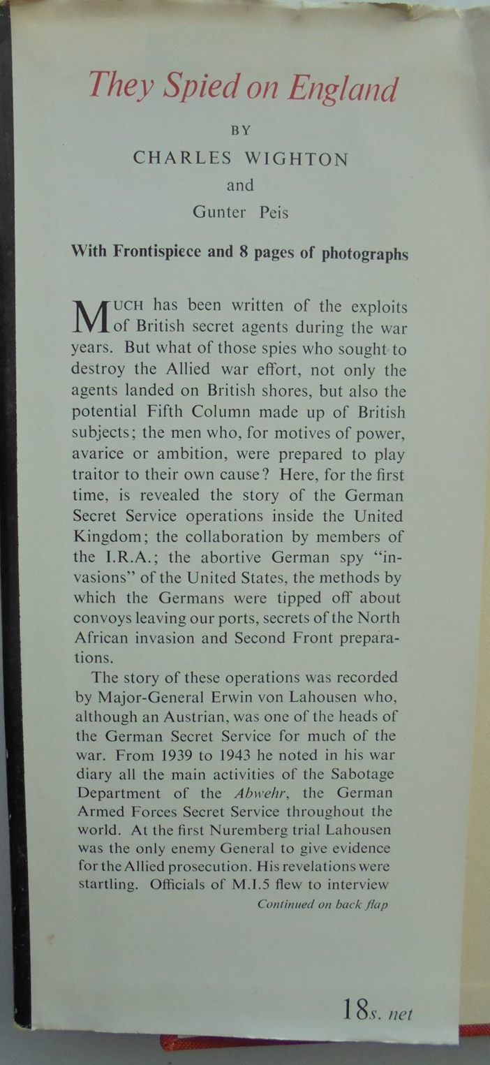 They Spied On England: Based on the German Secret Service War Diary of General Von Lahousen BY Charles Wighton & Gunter Peis.