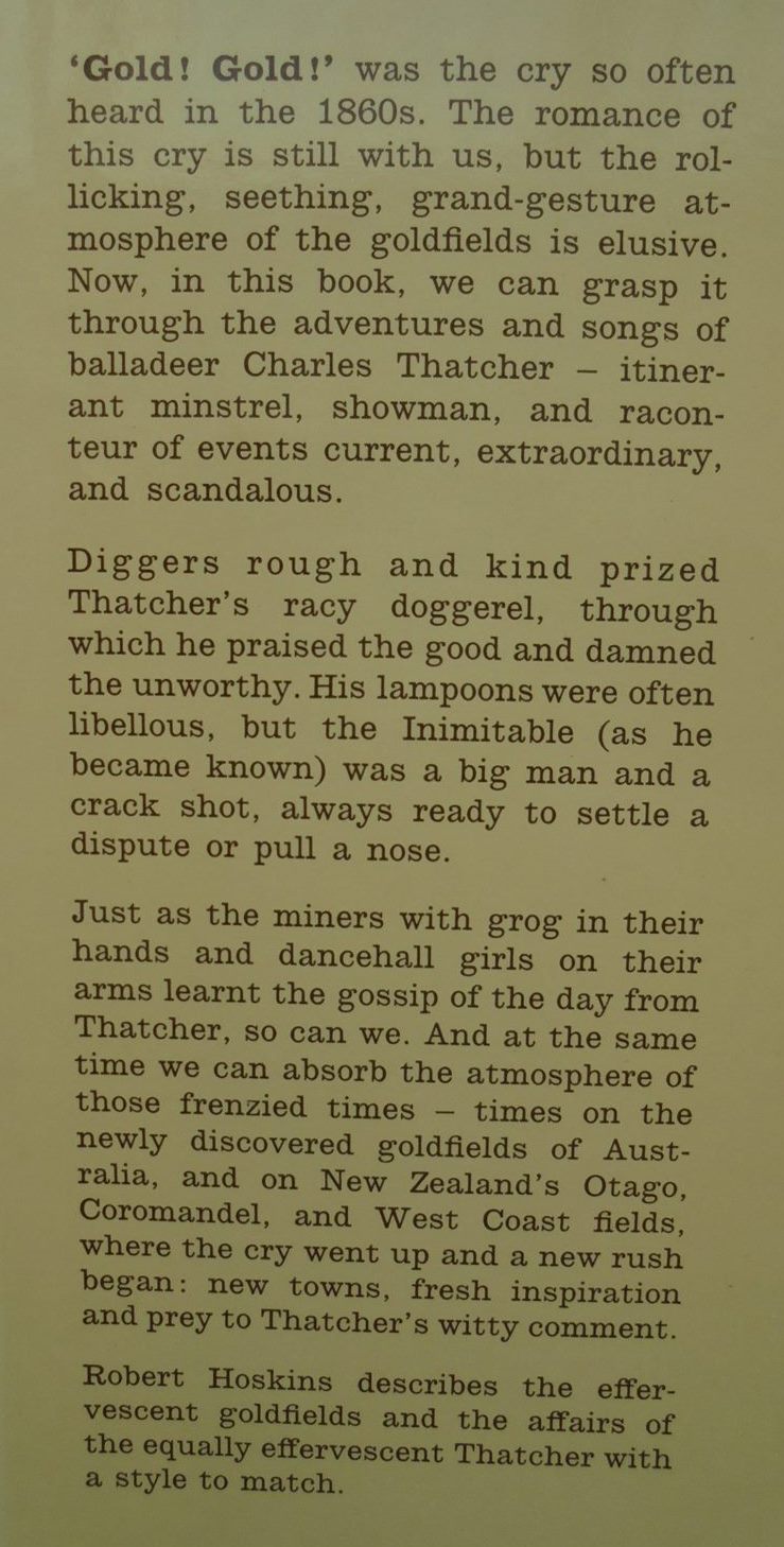 Goldfield Balladeer: The life and times of the celebrated Charles R. Thatcher. By Robert Hoskins