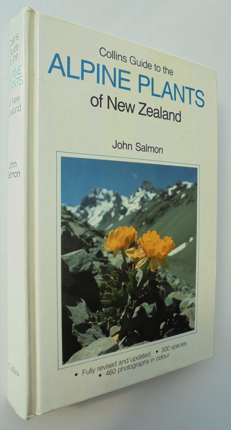 Collins Guide to the Alpine Plants of New Zealand. By John Salmon