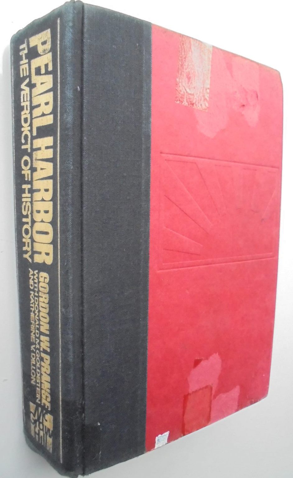 Pearl Harbor: The Verdict of History by Prange, Gordon W.; Goldstein, Donald M.; Dillon, Katherine V.