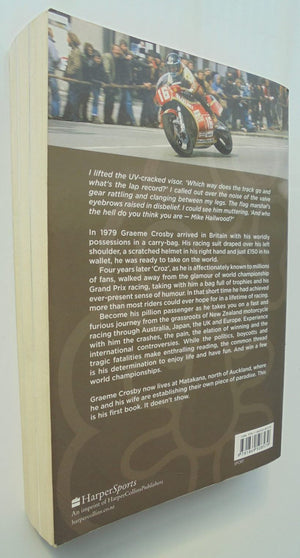 Croz: Larrikin Biker By Graeme Crosby. SCARCE SIGNED BY Croz