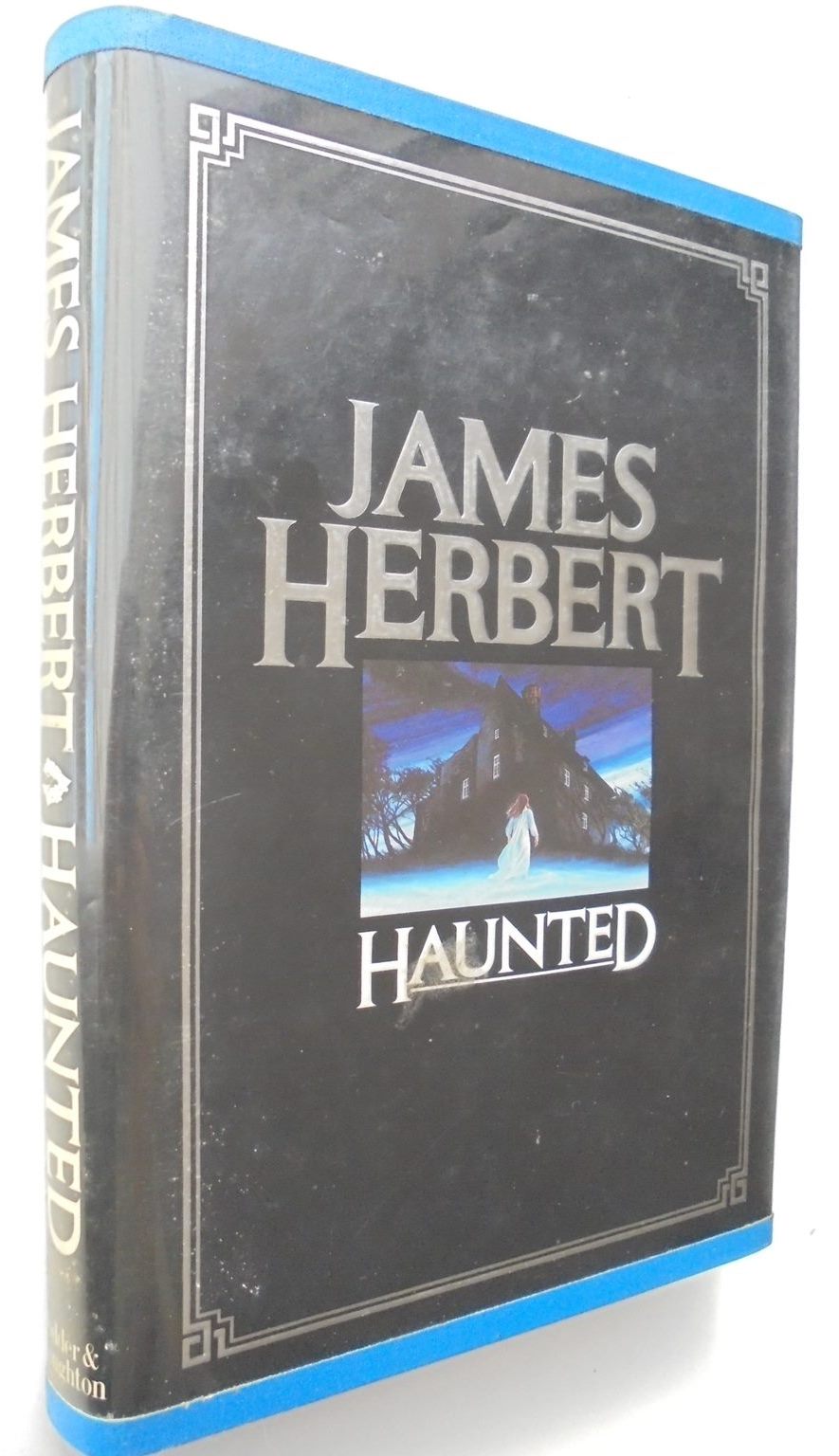 Haunted by Herbert, James,1st edition, 2nd impression, HARDBACK