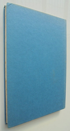 The Man with the Donkey: John Simpson Kirkpatrick, the Good Samaritan of Gallipoli. by Sir Irving Benson