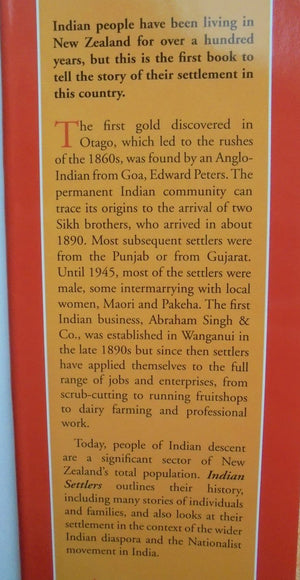 Indian Settlers A Story of a New Zealand South Asian Community by Jacqueline Leckie.