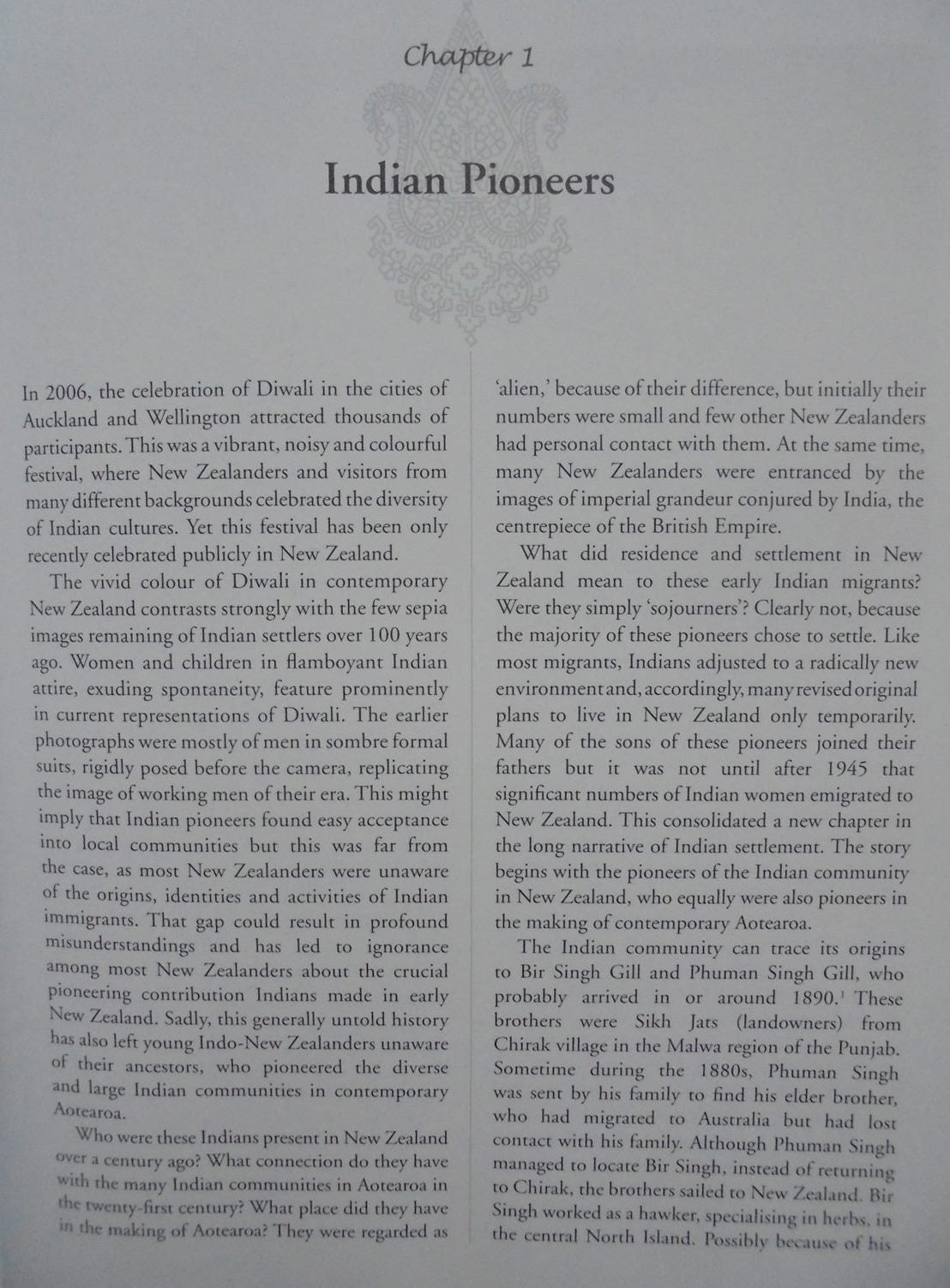 Indian Settlers A Story of a New Zealand South Asian Community by Jacqueline Leckie.