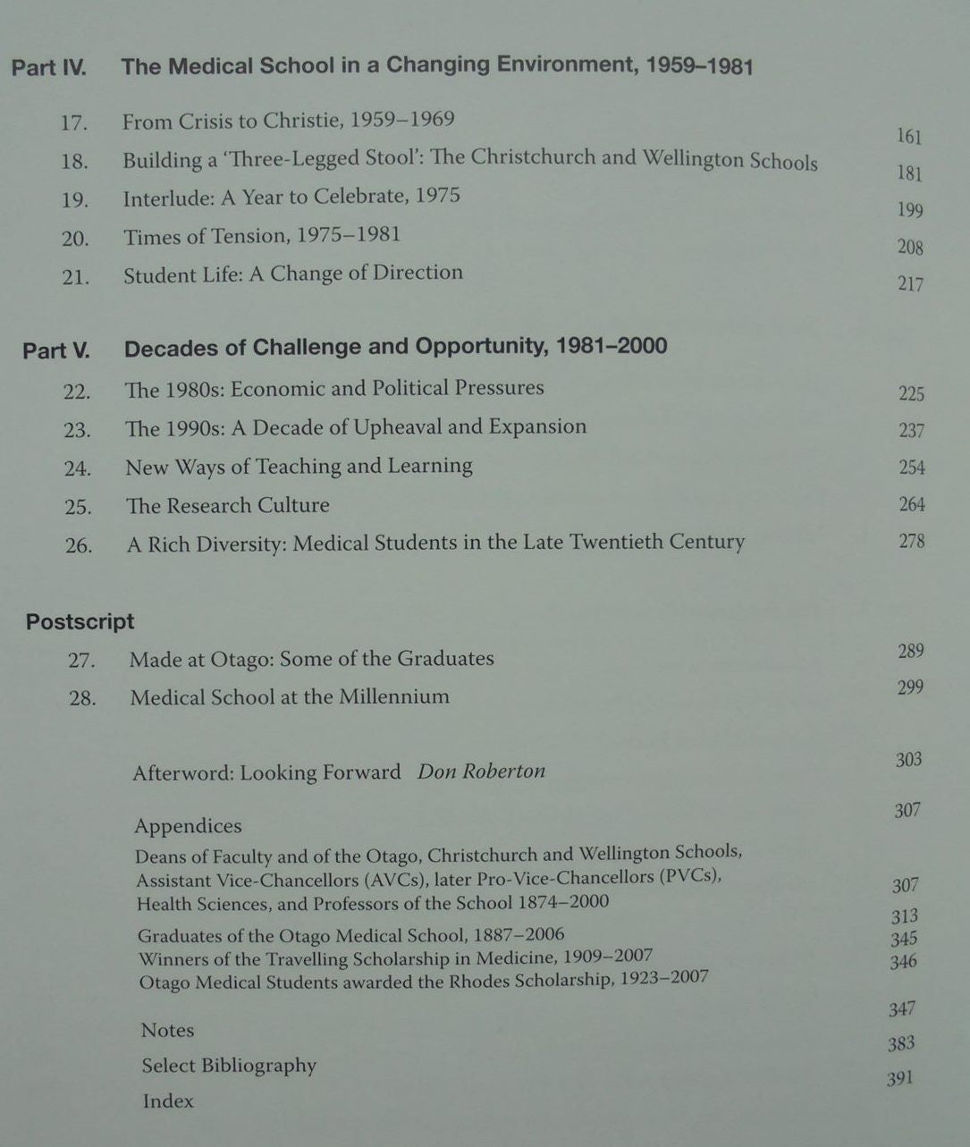 Anatomy of a Medical School A History of Medicine at the University of Otago, 1875-2000 BY Dorothy Page.