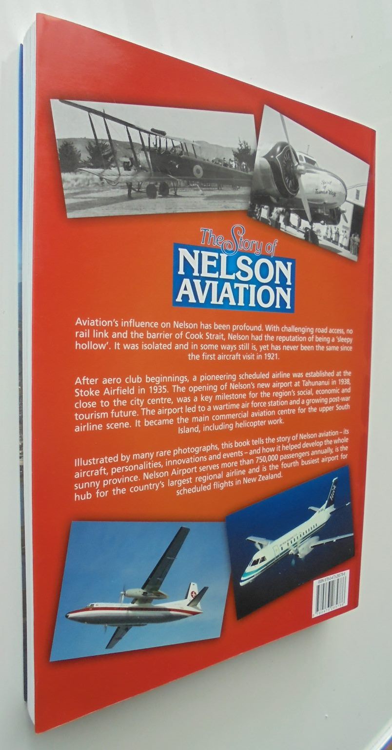 The Story of Nelson Aviation By Richard Waugh and Graeme McConnell.