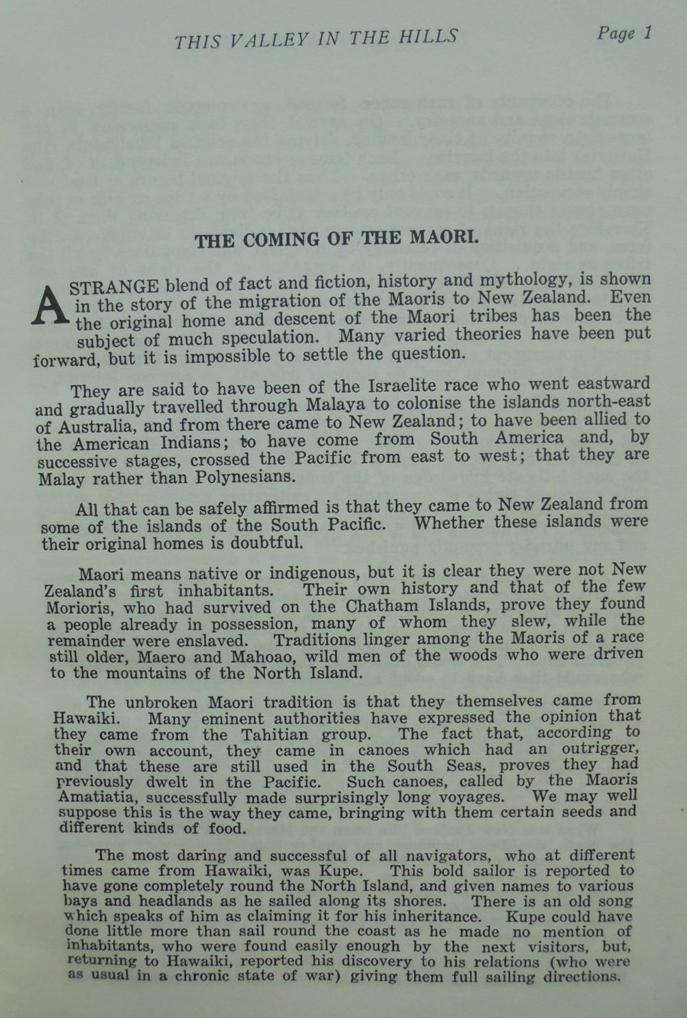 This Valley in the Hills By Dick Butler. The Story of 100 years of the Maungaturoto, Brynderwyn, Bickerstaffe, Batley, Marohemo, and Whakapirau Districts.