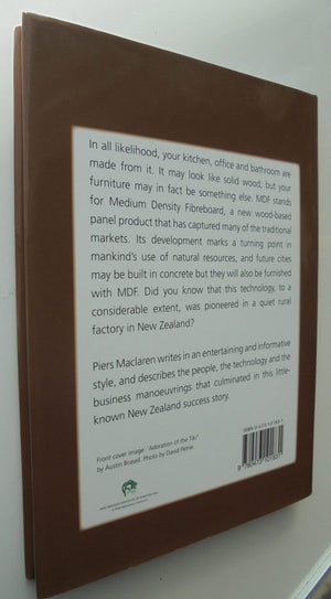 The Leading Edge, the Originating History of MDF in New Zealand by Piers Maclaren