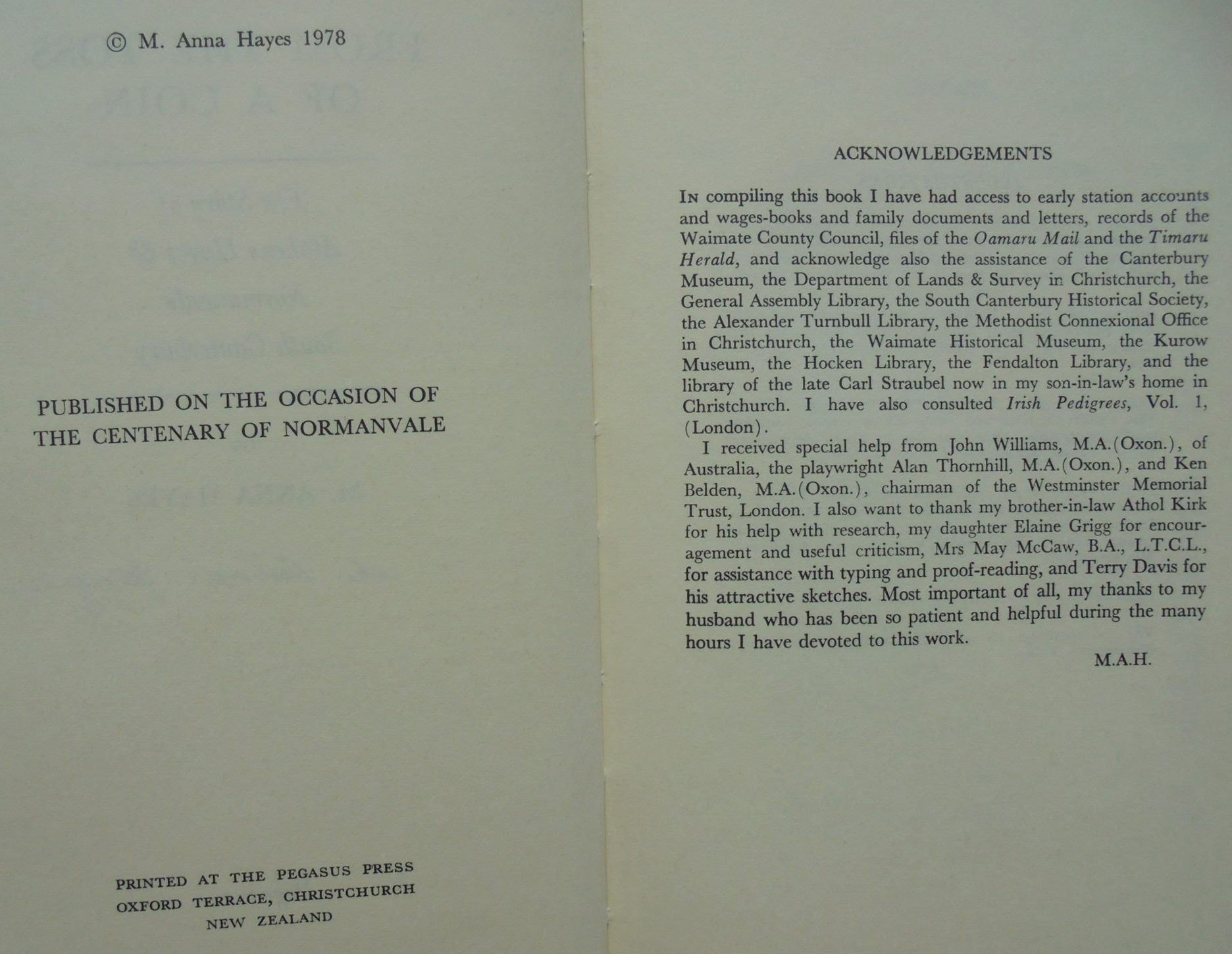 From the Toss of a Coin: The Story of Alpheus Hayes & Normanvale South Canterbury by M. ANNA HAYES. SIGNED BY AUTHOR.