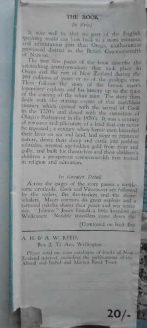 The Story Of Otago - Age of Adventure - to which Is appended A Journey through Otago in 1872 by Anthony Trollope