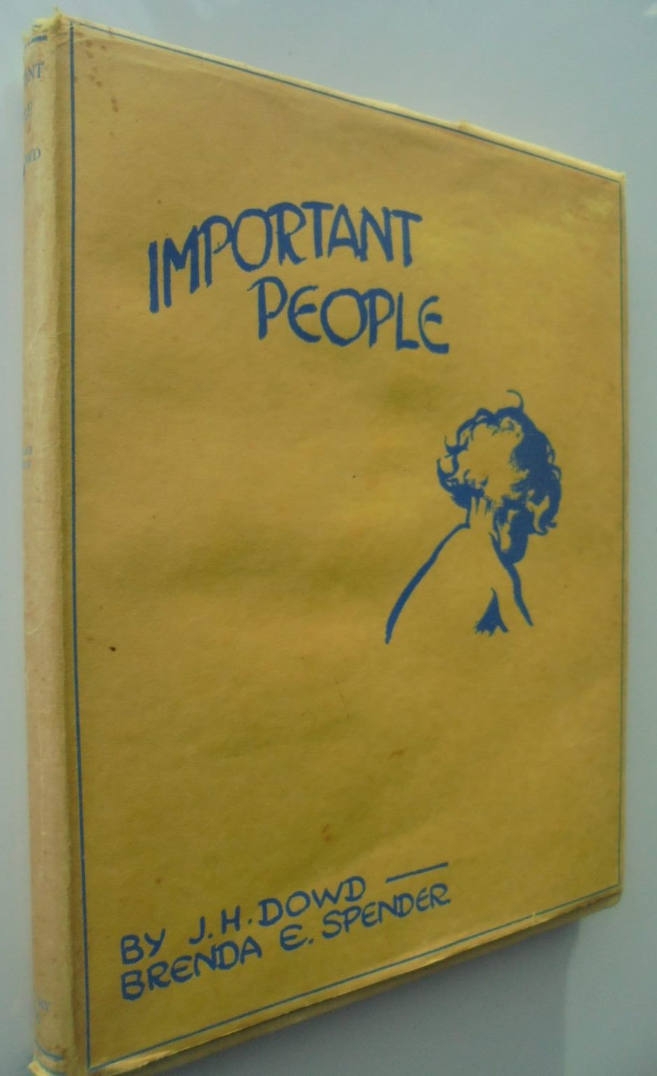 Important People by J.H. Dowd & Brenda E. Spencer.