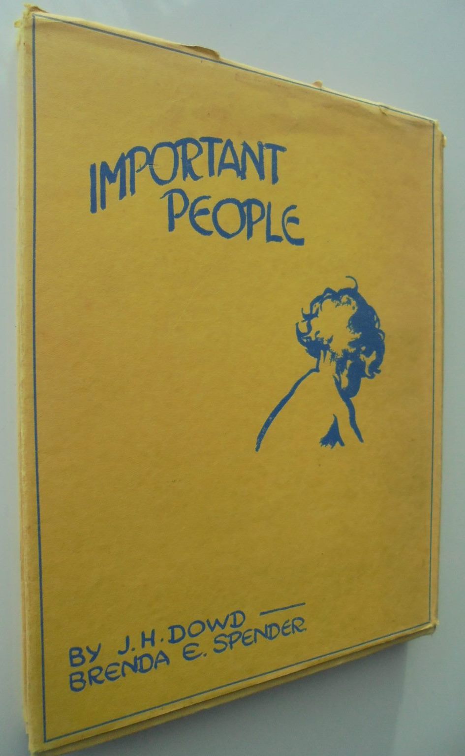 Important People by J.H. Dowd & Brenda E. Spencer.