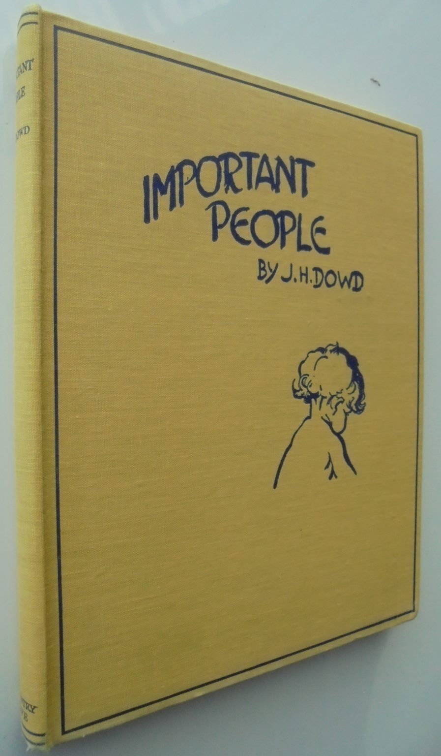 Important People by J.H. Dowd & Brenda E. Spencer.