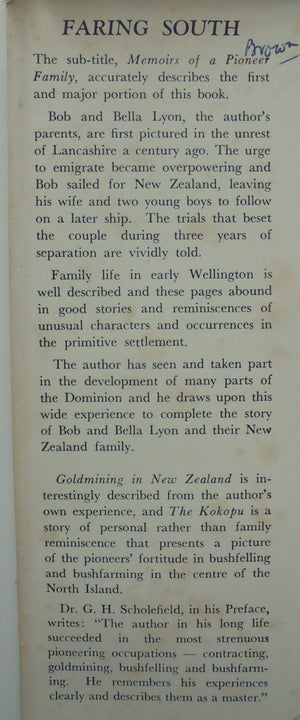 Faring South: Memoirs of a Pioneering Family: Including Gold Mining in New Zealand and The Kokopu BY J H Lyon.