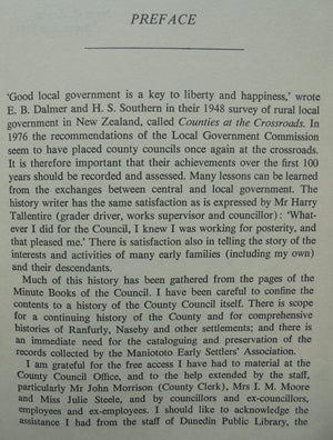 Maniototo Milestone A Centennial History of the Maniototo County Council by Janet C Angus.