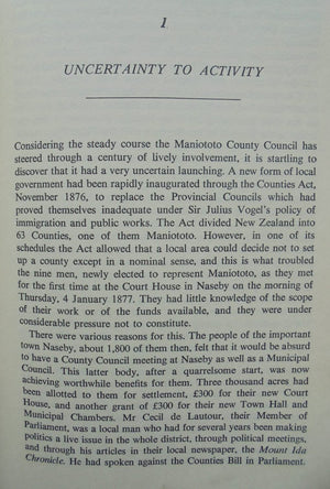 Maniototo Milestone A Centennial History of the Maniototo County Council by Janet C Angus.