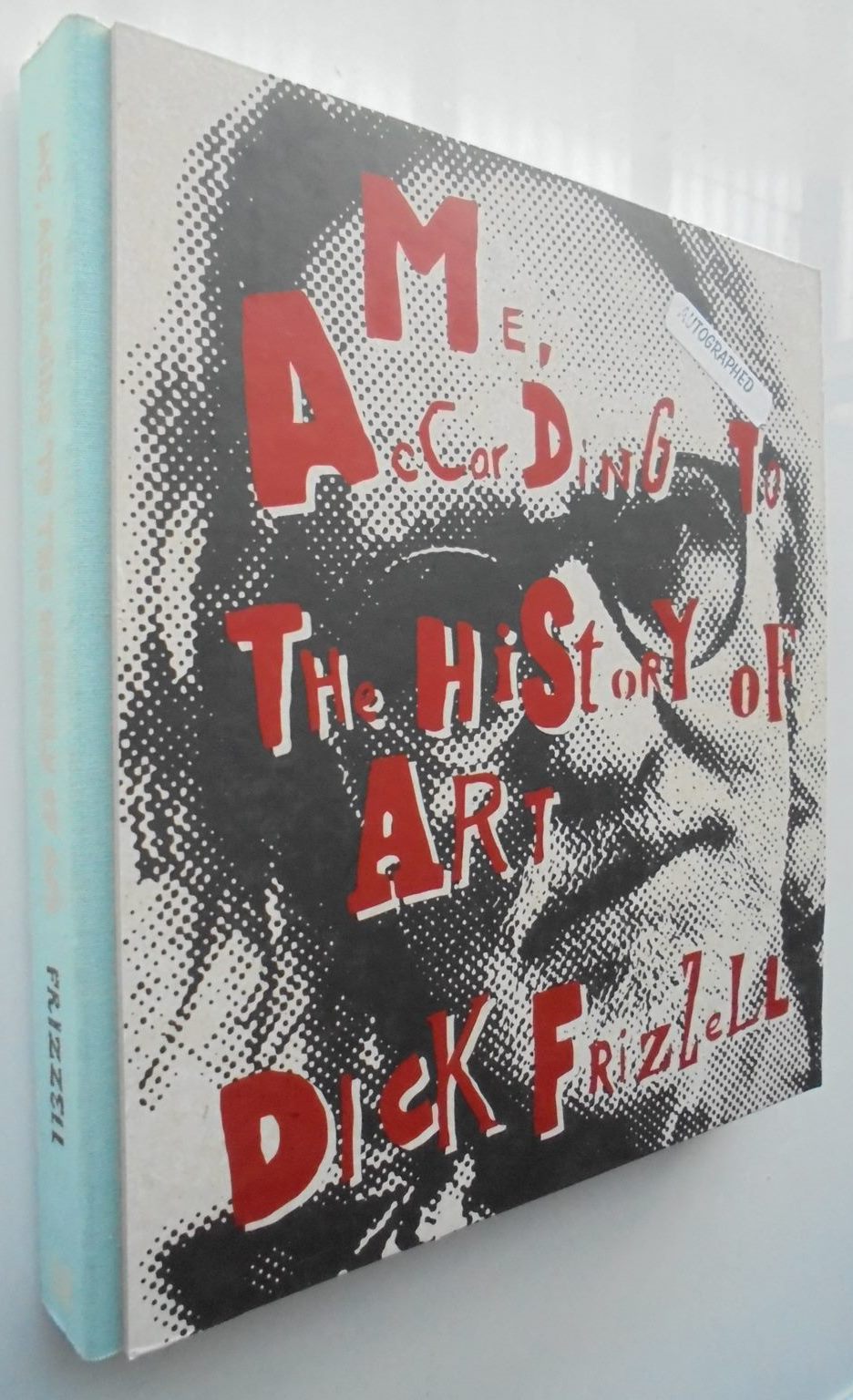 Me, According to the History of Art By Dick Frizzell.