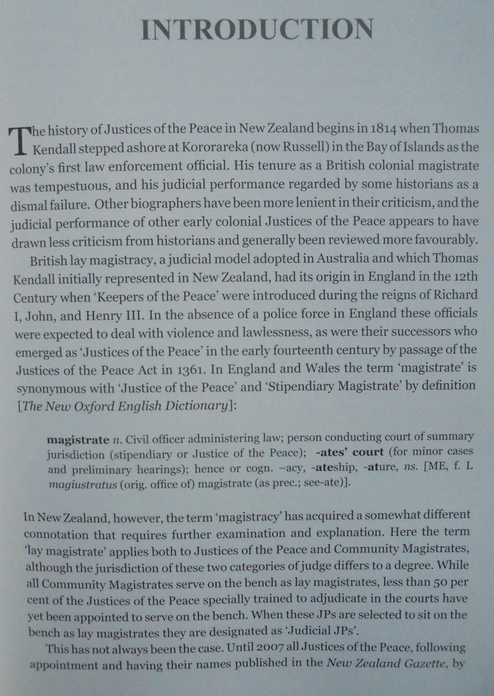 Reading The Riot Act : A 200 Year History of Justices of the Peace in New Zealand by Philip Harkness.