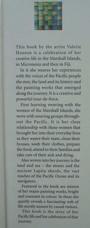 Pacific Journey - A Celebration Painting - Weaving - Voices By Valerie Hunton. SIGNED BY AUTHOR.