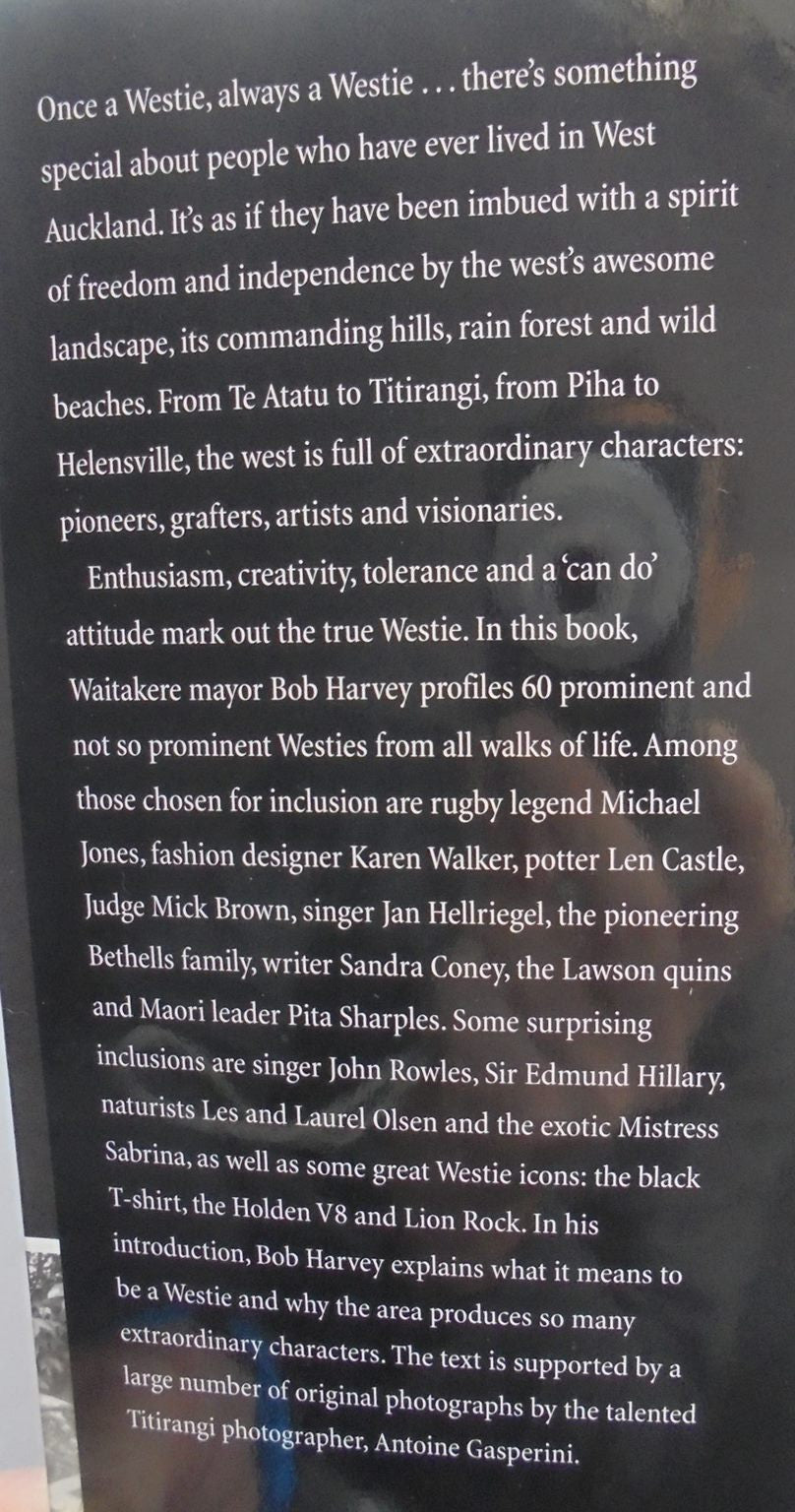 Westies: Up Front Out There by Bob Harvey. Photographs by Antoine Gasperini. SIGNED BY AUTHOR. There is a large autograph to half-title page.